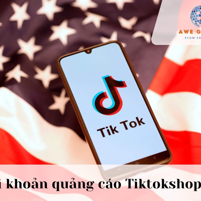 Tạo Tài khoản Quảng cáo Tiktokshop US